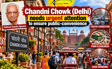Chandni Chowk (Delhi) needs urgent attention to ensure public-convenience