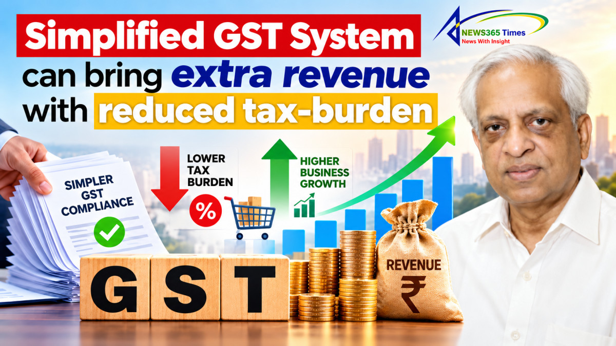 Simplified GST system can bring extra revenue with reduced tax-burden