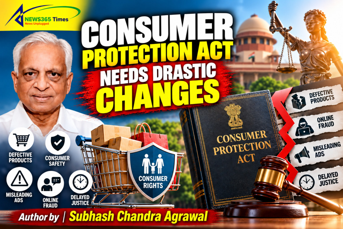 CONSUMER PROTECTION ACT NEEDS DRASTIC CHANGES