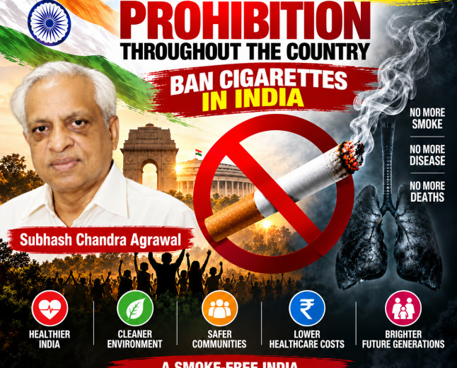 Extend policy of prohibition throughout the country: Ban Cigarettes in India